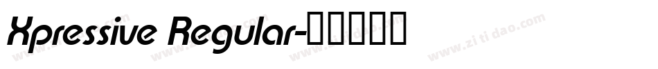 Xpressive Regular字体转换
